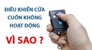 điều khiển từ xa cửa cuốn austdoor không hoạt động